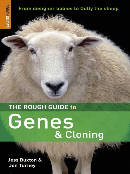 Title details for The Rough Guide to Genes and Cloning by Rough Guides - Available